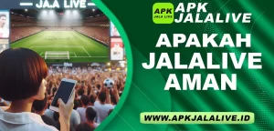 Apakah Jalalive Aman