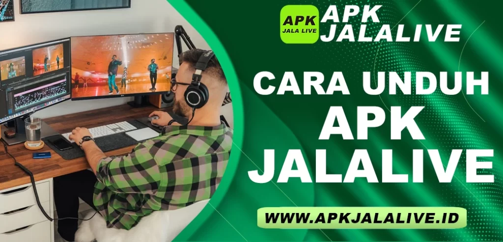 Cara Unduh APK JALALIVE