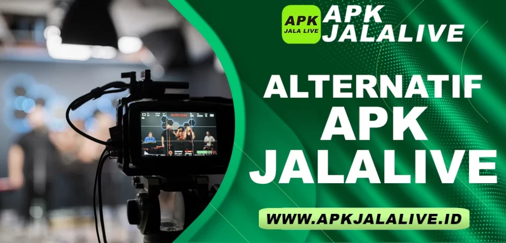 Alternatif APK JALALIVE